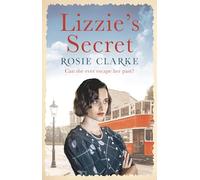 Lizzie's Secret: 1 (The Workshop Girls)