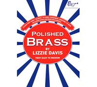 Lizzle Davis: Polished Brass: Trumpet: Instrumental Album