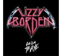 Lizzy Borden - Give 'Em the Axe [VINYL]