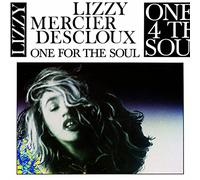 Lizzy Mercier Descloux - One For The Soul