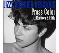 Lizzy Mercier Descloux - Press Color Remixes & Edits
