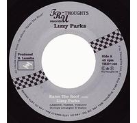 Lizzy Parks - Raise The Roof