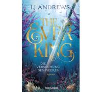 LJ Andrews Maik The Ever King - Die Versuchung des Meeres: Roman - M (Paperback)