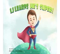 LJ Learns He's Super