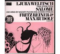 Ljuba Welitsch / Fritz Reiner / Max Rudolf - Final Scene From Salome and Other Arias