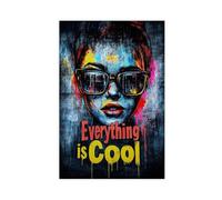 LKGHAGF Everything Is Cool Printable Canvas Poster Wall Art Decor Print Picture Paintings for Living Room Bedroom Decoration 24x36inch(60x90cm)