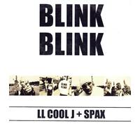 Ll Cool J & Spax - Blink Blink [Vinyl Maxi-Single] [VINYL]
