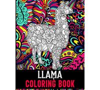 Llama Coloring Book: 40 Intricate Llama Coloring Pages with Beautiful Patterns to Release Stress after Stressful Working Hours, Llama Coloring Book for Adults