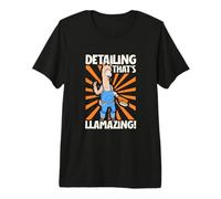 Llama is a auto Detailer Premium T-Shirt