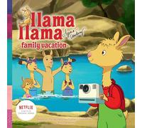 Llama Lama Family Vacation (Llama Llama)