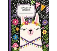 Llama Me Write This Down Composition Notebook: Perfect for school notes, journaling, lists, stories, doodles, and everyday thoughts