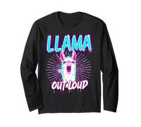 Llama Out Loud Funny 80s Nature Wildlife Long Sleeve T-Shirt