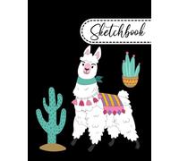 Llama SketchBook: Blank Llama Sketch Book for kids, boys, girls and teens | 8.5 x 11 inches and 110 pages (Alpaca Sketch Book for drawing, doodling, sketching and More.)