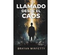 Llamado desde el caos