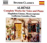 Llamas/Gonzalez - Isaac Alb?niz: Complete Works for Voice and Piano