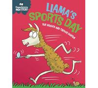Llama's Sports Day (Experiences Matter)