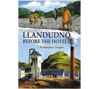 Llandudno Before the Hotels