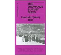 Llandudno (West) 1899: Caernarvonshire Sheet 1.16 (Old Ordnance Survey Maps of Caernarvonshire)