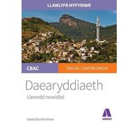 Llawlyfr Myfyriwr Safon Uwch: Daearyddiaeth - Lleoedd Cyfnewidiol