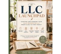 LLC Launchpad: Starting and Running Your Sole Proprietor LLC from Filing to First Profit (Building Wealth Series)