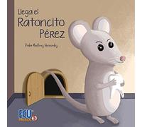 Llega el Ratoncito Pérez