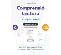 Llegeix, Pinta i Dibuixa: 107 Reptes de Comprensió Lectora: Quadern d'Activitats Educatives en Català per a la Infància (+7 Anys) | Exercicis d'Atenció, Lletra d'Impremta i Reptes Creatius.