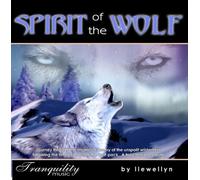 Llewellyn - Llewellyn Spirit of the Wolf by Llewellyn