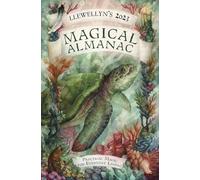 Llewellyn's 2023 Magical Almanac: Practical Magic for Everyday Living