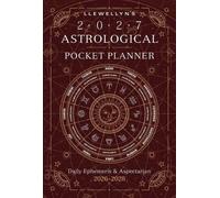 Llewellyn's 2027 Astrological Pocket Planner : Daily Ephemeris & Aspectarian 2026-2028