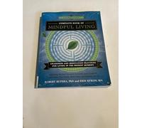 Llewellyn's Complete Book of Mindful Living: Awareness & Meditation Practices for Living in the Present Moment (Llewellyn's Complete Book Series)