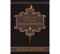 Llewellyn's Little Book of Halloween: 6 (Llewellyn's Little Books)