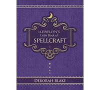 Llewellyn's Little Book of Spellcraft (Llewellyn's Little Books)