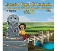 Llewod Pont Britannia/The Lions of Britannia Bridge 2