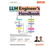 LLM Engineer's Handbook: Master the art of engineering large language models from concept to production