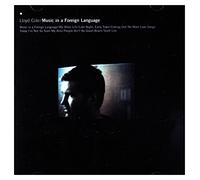 Lloyd Cole - Music in a Foreign Language