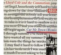 Lloyd Cole & The Commotions - Cut Me Down (Remix) - Polydor - 883 703-1