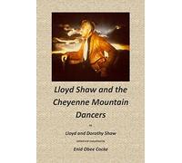 Lloyd Shaw and the Cheyenne Mountain Dancers
