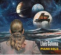 Lluis Coloma - Piano Solo (Digifile)