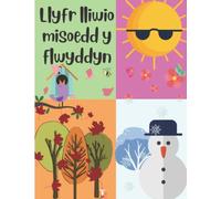 Llyfr lliwio misoedd y flwyddyn | Months of the year colouring book: Bilingual English and Welsh children's colouring book