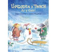 Llygoden a Twrch: Ar y Gair!