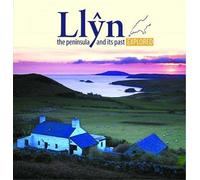 Compact Wales: Llyn, The Peninsula and Its past Explored