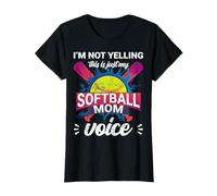 l'm Not Yelling This is Just My Softball Mom Voice - Women T-Shirt