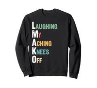 LMAKO Laughing My Aching Knees Off Retired Funny Retirement Sweatshirt