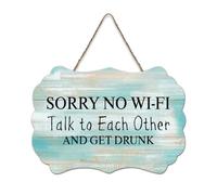LMMIXEE Funny Wooden Pallet Sign Sorry No Wi-Fi Talk to Each Other And Get Drunk Wood Signs 6x10 inch Wooden Family Wall Art Decor Wall Hanger for Bedroom Living Room Housewarming Gift