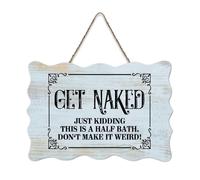 LMMIXEE Get Naked Just Kidding This Is A Half Bath Don't Make It Weird Wooden Pallet Vintage Wood Plaque 6x10 inch Rustic Wooden Wall Art Decor Kitchen Retro Hanging Sign Housewarming Gift