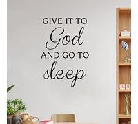 Lmmixee Give It to God and Go to Sleep Vinyl Wall Decals Peel and Stick Wall Murals Motivational Quote Wall Art Stickers Farmhouse Decor for Girl Boy Bedroom Living Room Office 24 Inch