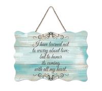 LMMIXEE I Have Learned Not to Worry About Love Vintage Wood Plaque Wall Art Rustic Wall Decorations for Living Room Kitchen Home Decor Hanging Signs Housewarming Gift 6x10 inch
