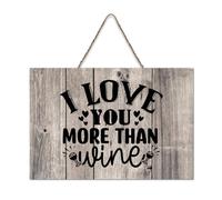 LMMIXEE I Love You More Than Wine Wood Sign Classic Quotes Wood Plaque Rustic Wall Hanger Farmhouse Wall Art for Home Kitchen Bathroom Living Room 8x12 inch