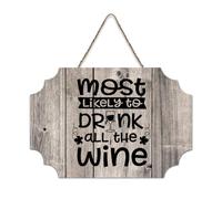 LMMIXEE Most Likely To Drink All The Wine Wood Sign Words Letters Wooden Sign Farmhouse Wall Art Rustic Wall Decor for Home Bedroom Kitchen Living Room 8x12 inch