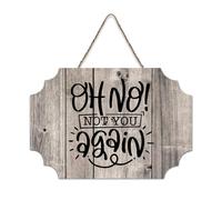 LMMIXEE Oh No Not You Again Wooden Pallet Vintage Wall Sign 8x12 inch Rustic Wooden Wall Art Farmhouse Decor Kitchen Home Decor Hanging Signs Housewarming Gift